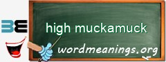 WordMeaning blackboard for high muckamuck